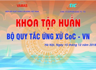 Công ty TIC tập huấn bộ quy tắc ứng xử CoC VN ng� y 15-12-2018